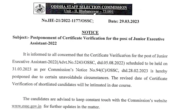 OSSC Postpones Certificate Verification for Junior Executive Assistant-2022 1 OSSC Postpones Certificate Verification for Junior Executive Assistant-2022