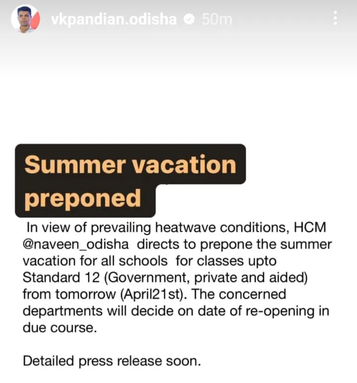 VK Pandian post about summer vacation in Odisha
