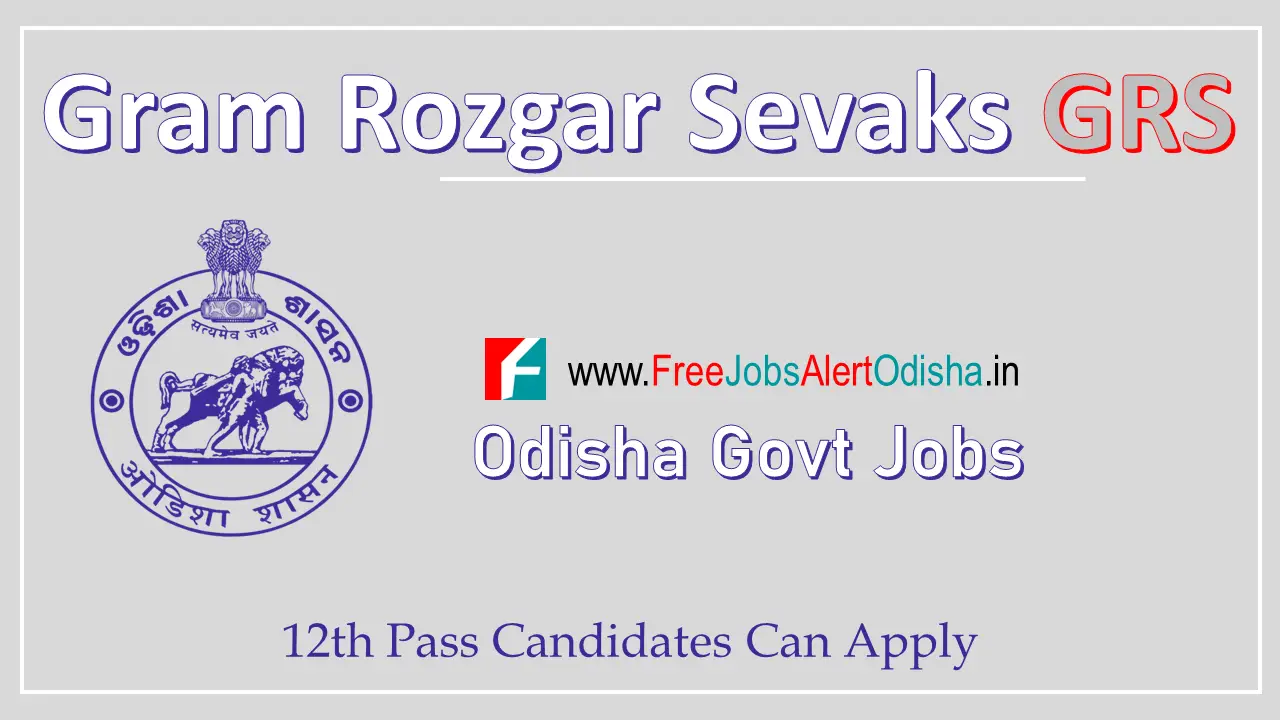 grs-jobs-in-odisha-2024-1100-gram-rozgar-sevak-vacancies