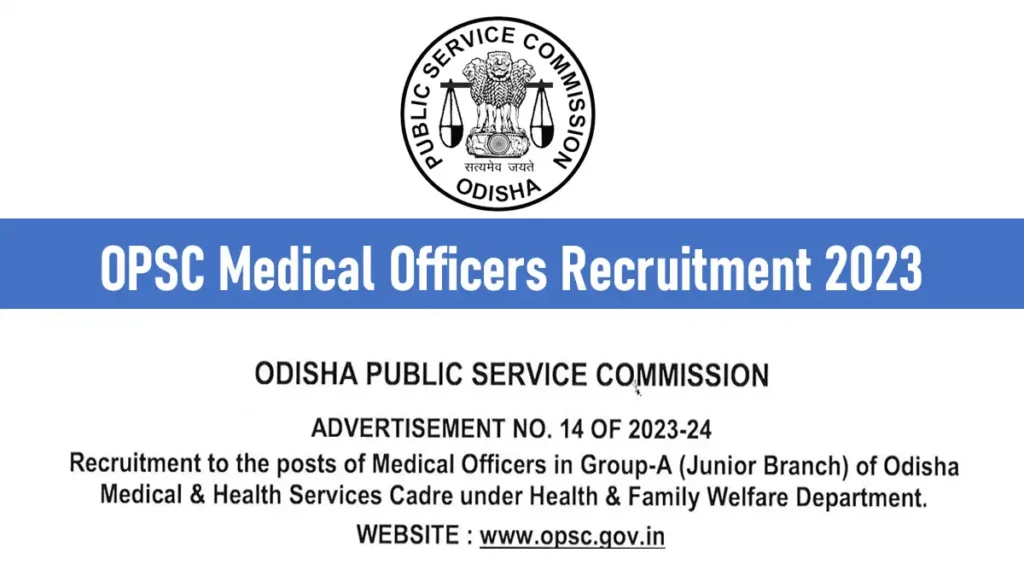 OPSC Medical Officers Recruitment 2023