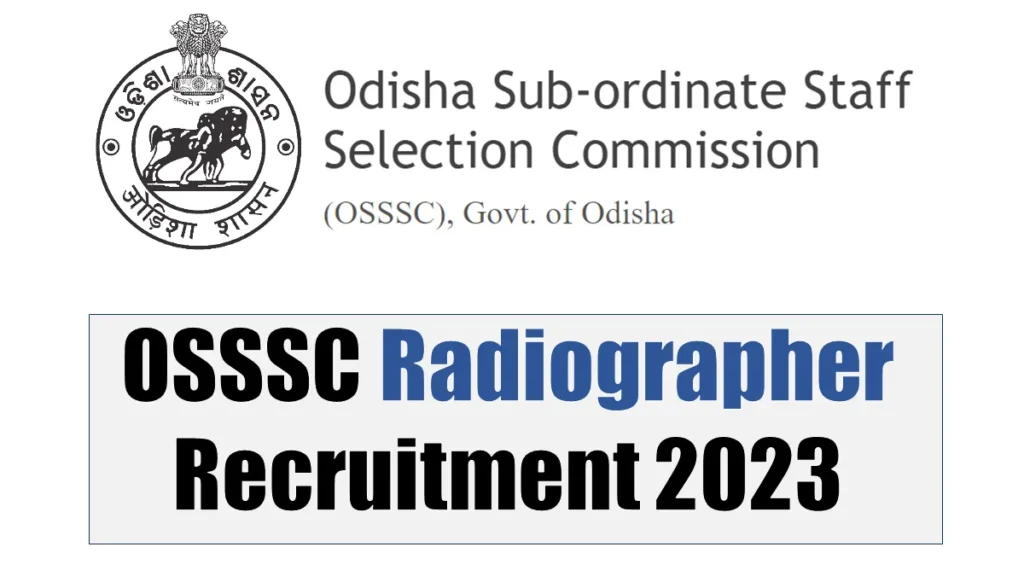 OSSSC Radiographer Recruitment 2023