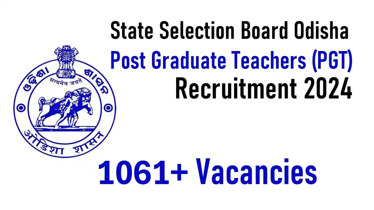 SSB Odisha PGT Recruitment 2024 for 1061 Vacancies