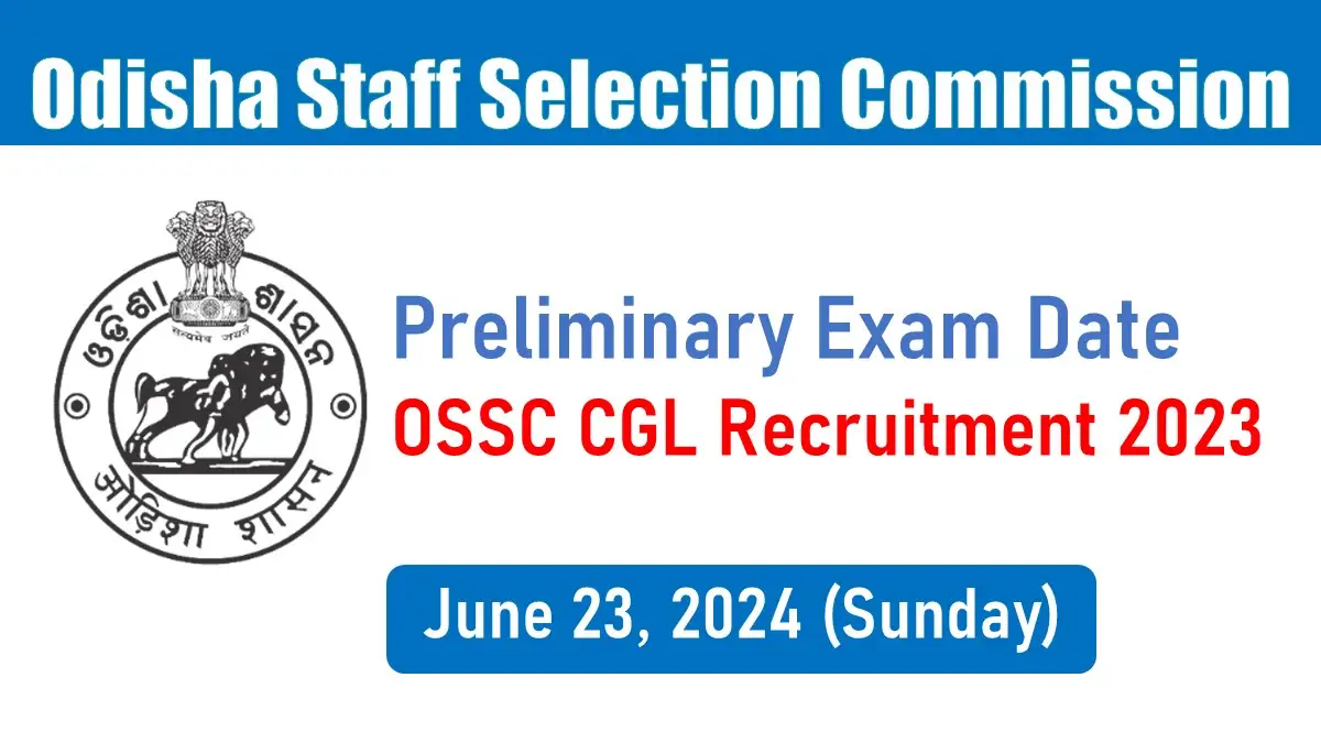 OSSC Announces Preliminary Exam Date for Combined Graduate Level Recruitment 2023