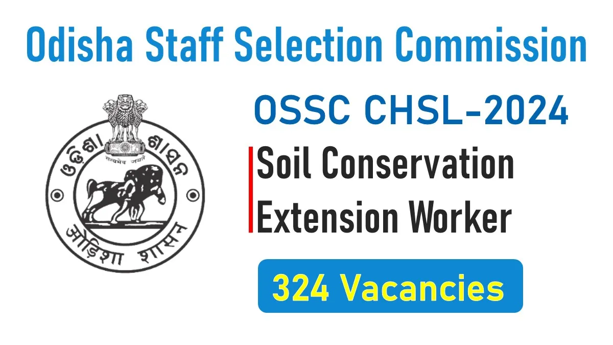 OSSC Soil Conservation Extension Worker Recruitment 2024