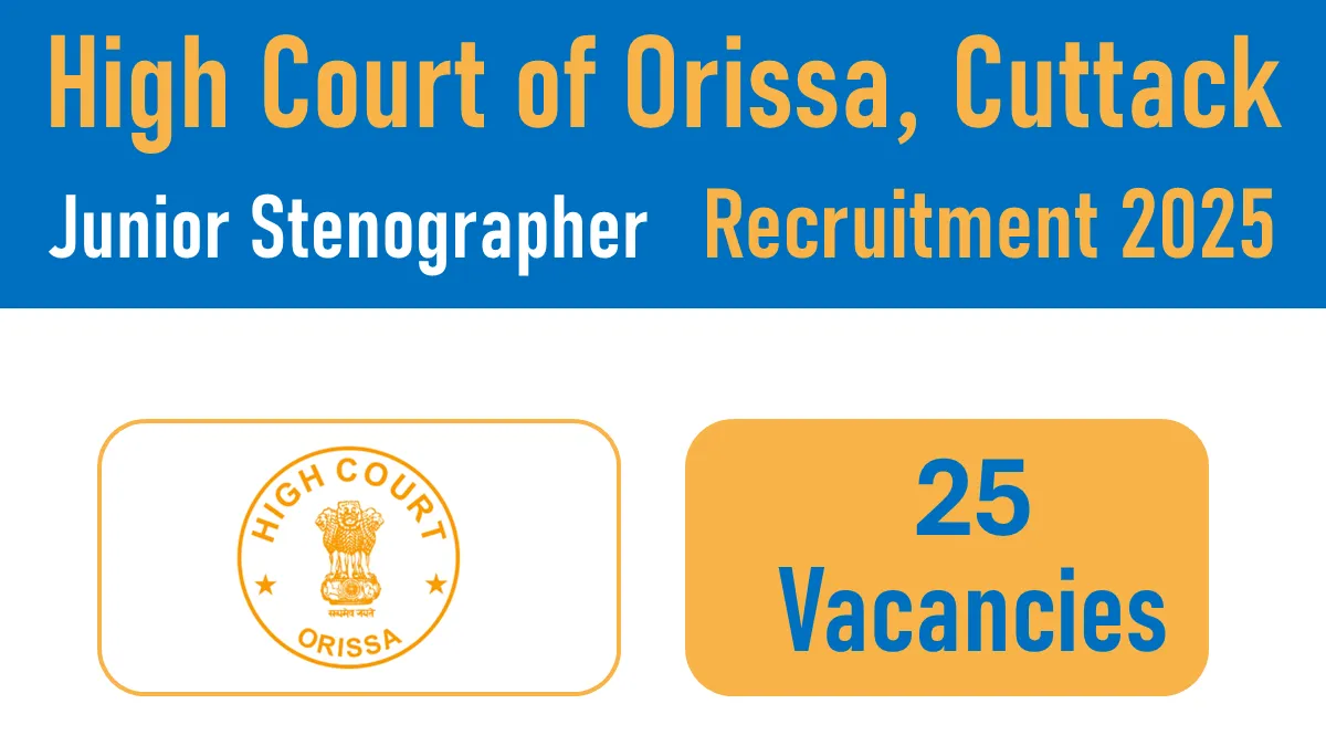 Odisha High Court recruitment to the Posts of Junior Stenographer